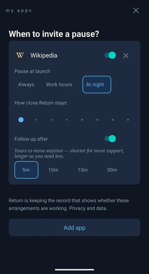 The my-apps screen: one app with controls for when to pause, how close Return stays, and whether to follow up.
